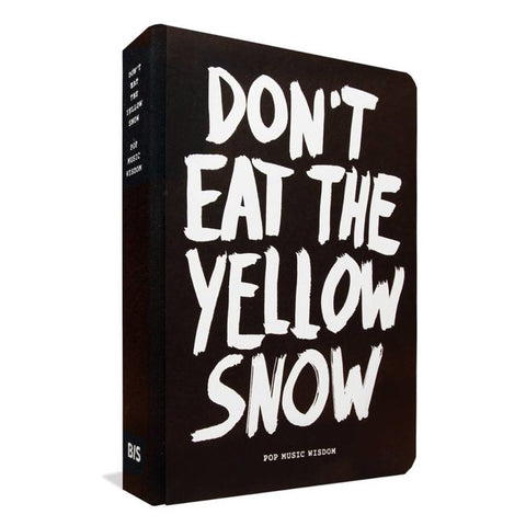 Don't Eat The Yellow Snow - Bog med kvoter fra musiknumre